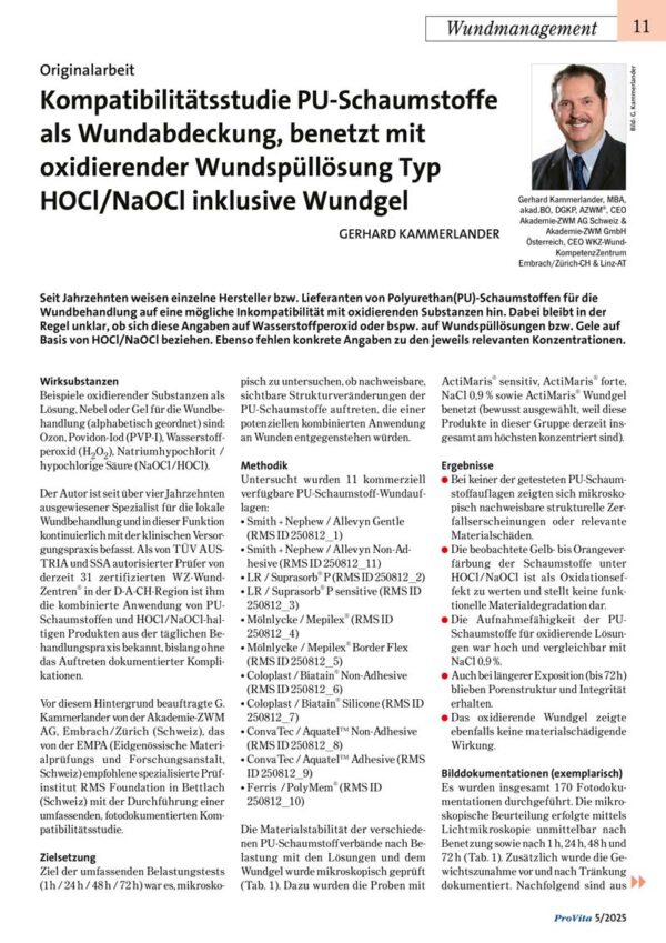 Kompatibilitätsstudie PU-Schaumstoffe als Wund abdeckung, benetzt mit oxidierender Wundspüllösung Typ HOCl/NaOCl inklusive Wundgel